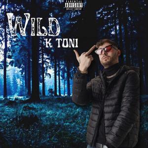 WILD (feat. Astro Centauri) (Explicit)