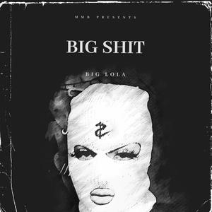 Big **** (Explicit)