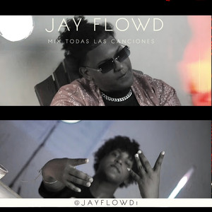 Jay Flowd Mix (Explicit)