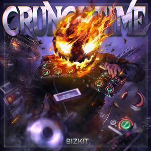 CRUNCH TIME (Explicit)