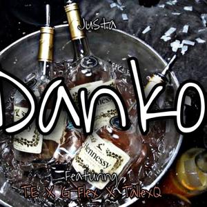 Danko (feat. TE, G-Flex & TallexQ) (Explicit)