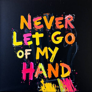 Never Let Go of My Hand