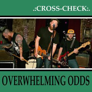 Overwhelming Odds