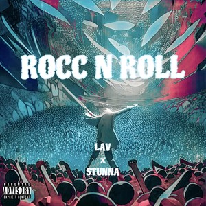 Rocc N Roll (Explicit)