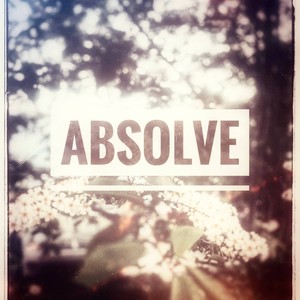 Absolve (feat. Griefsake) (Explicit)