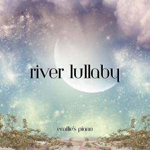 River Lullaby (feat. Emilie Filipek) [Piano/Instrumental Version]