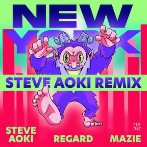 New York (Steve Aoki Remix)