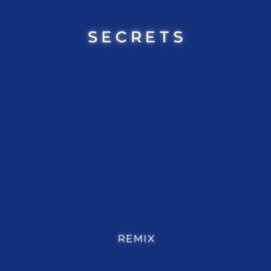 Secrets (Remix) [Explicit]