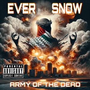 Army of the Dead (Explicit)