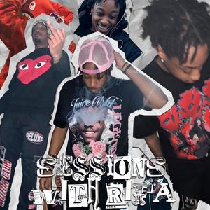 Sessions With Rifa (Explicit)