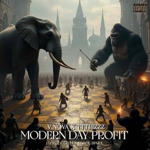 Modern Day Profit (Explicit)