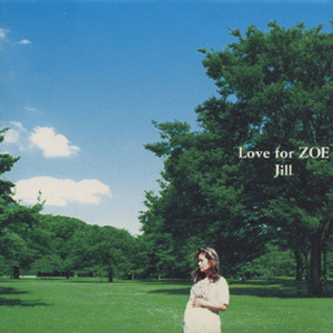 Love For ＺＯＥ