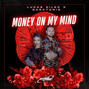 Money On My Mind