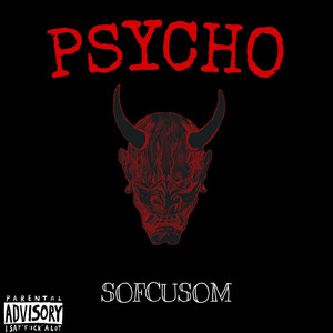 Psycho (Explicit)