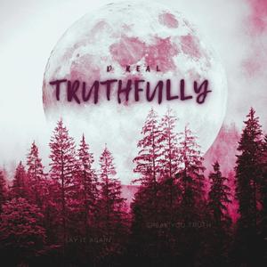 Truthfully (Deluxe) [Explicit]