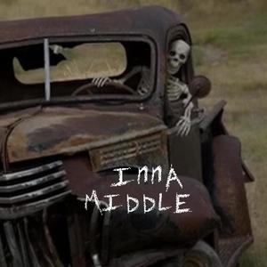 Inna Middle (freestyle) (Explicit)