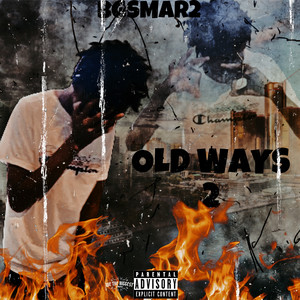 Old Ways 2 (Explicit)