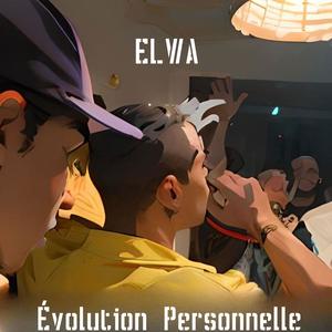 Évolution Personnelle (Explicit)