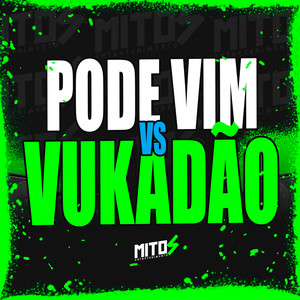 Pode Vim VS Vukadão (Explicit)
