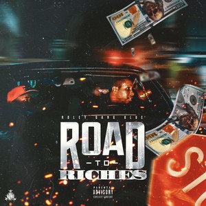 Road to Riches (Explicit)