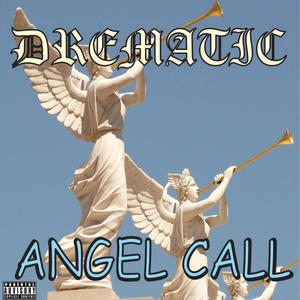 Angel call (feat. Dshiibaby) [Explicit]