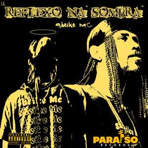 Reflexo na Sombra (Explicit)