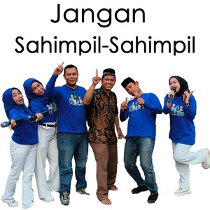 Jangan Sahimpil-Sahimpil