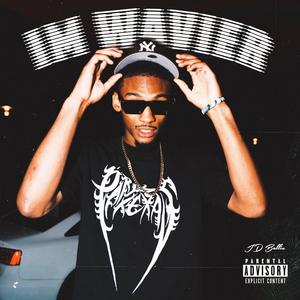 Im Wavier (Explicit)