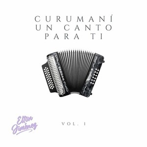 Curumaní un Canto para Ti, Vol. 1