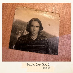 Back for Good (Demo)