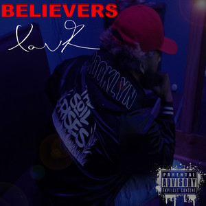 BELIEVERS (Explicit)