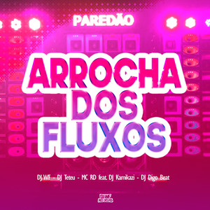 Arrocha dos Fluxos (Explicit)