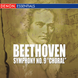 Symphony No. 9 In D Minor, Op. 125 - Allegro Ma Non Troppo, Un Poco Maestoso