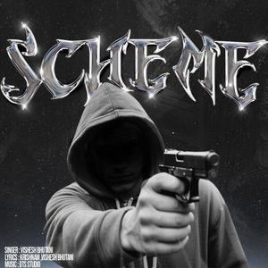 SCHEME (feat. Vishesh & Krishnam)