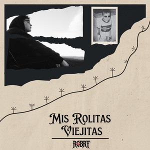 Mis rolitas viejitas (Explicit)