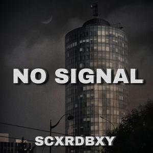 No Signal (Explicit)