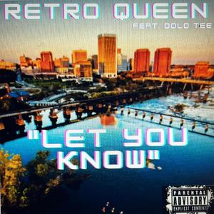 Let You Know (feat. Dolo Tee) [Explicit]