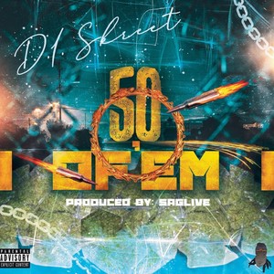 50 Of 'Em (Explicit)