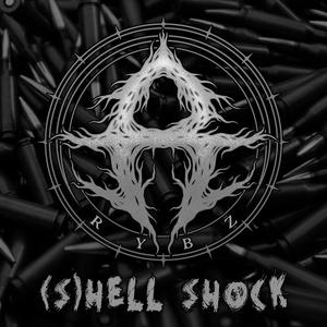 (S)HELL SHOCK [Explicit]