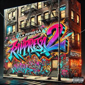 La Ripresa (Parte 2) [Explicit]