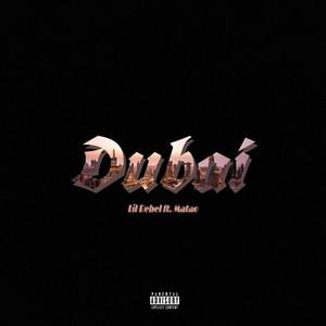 Dubai (Explicit)