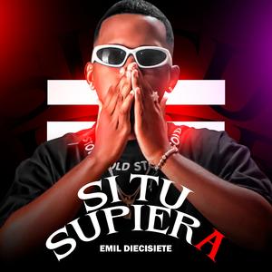 Si Tu Supiera (Explicit)