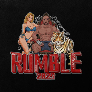 Rumble 2025 (Explicit)