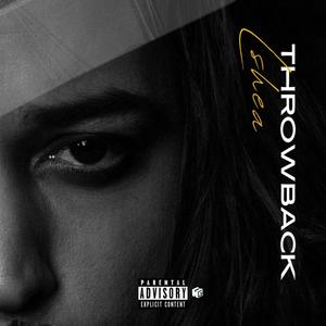 Throwback (Explicit)