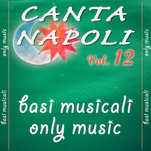 Canta Napoli, Vol. 12 (Basi musicali)