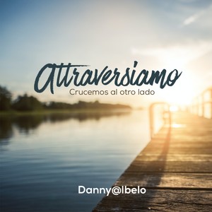 Attraversiamo (Radio Edit)