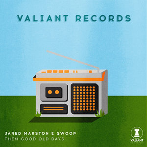 Jared Marston - Them Good Old Days