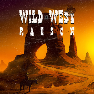 Wild West (Explicit)