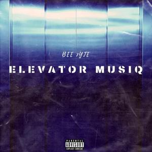 Elevator MusiQ (Explicit)