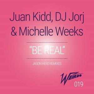 Be Real (Jason Herd Vocal Remix)